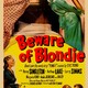 photo du film Beware of Blondie