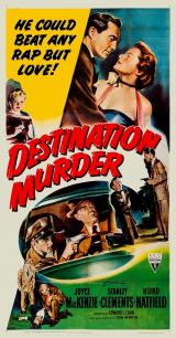 voir la fiche complète du film : Destination Murder