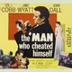 photo du film The Man Who Cheated Himself