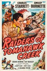 voir la fiche complète du film : Raiders of Tomahawk Creek