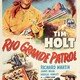 photo du film Rio Grande Patrol