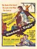 voir la fiche complète du film : Shadow of the Eagle