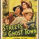 photo du film Streets of Ghost Town