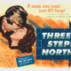 photo du film Three Steps North