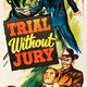 photo du film Trial Without Jury