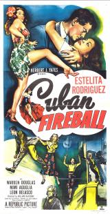voir la fiche complète du film : Cuban Fireball