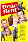 voir la fiche complète du film : Dear Brat