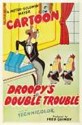 voir la fiche complète du film : Droopy s Double Trouble