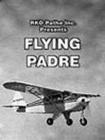voir la fiche complète du film : Flying Padre