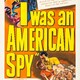 photo du film J'étais une espionne américaine