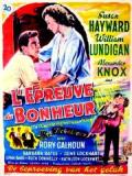 voir la fiche complète du film : L Épreuve du bonheur