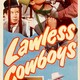 photo du film Lawless Cowboys