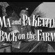 photo du film Ma and Pa Kettle Back on the Farm