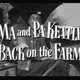 photo du film Ma and Pa Kettle Back on the Farm
