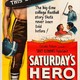 photo du film Saturday's Hero