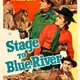photo du film Stage to Blue River