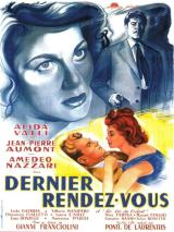 voir la fiche complète du film : Dernier Rendez-vous
