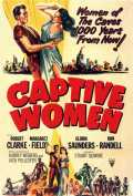 voir la fiche complète du film : Captive Women