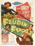 voir la fiche complète du film : Feudin  Fools