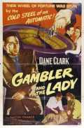 voir la fiche complète du film : The Gambler and the Lady