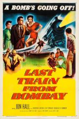 voir la fiche complète du film : Last Train from Bombay