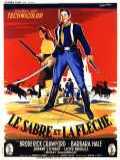 voir la fiche complète du film : Le Sabre et la flèche