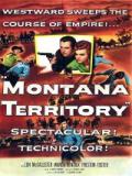 voir la fiche complète du film : Montana Territory