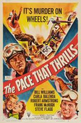 voir la fiche complète du film : The Pace That Thrills