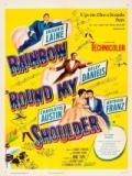 voir la fiche complète du film : Rainbow  Round My Shoulder