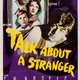 photo du film Talk About a Stranger