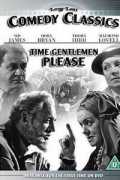 voir la fiche complète du film : Time Gentlemen Please!