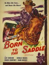 Born To The Saddle