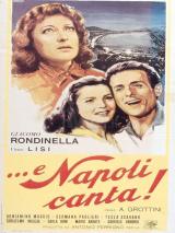 voir la fiche complète du film : ...e Napoli canta !