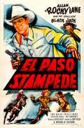 voir la fiche complète du film : El Paso Stampede