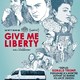 photo du film Give Me Liberty