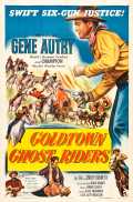 voir la fiche complète du film : Goldtown Ghost Riders