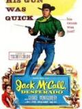 voir la fiche complète du film : Jack McCall Desperado
