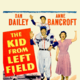 photo du film The Kid from Left Field
