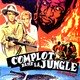 photo du film Complot dans la jungle