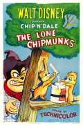 voir la fiche complète du film : The Lone Chipmunks
