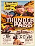 voir la fiche complète du film : Thunder Pass