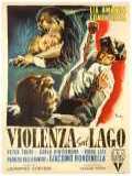 voir la fiche complète du film : Violenza sul lago