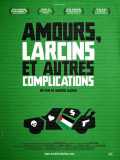 Amours, larcins et autres complications