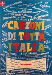 voir la fiche complète du film : Canzoni di tutta Italia