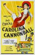 voir la fiche complète du film : Carolina Cannonball