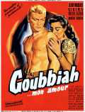 voir la fiche complète du film : Goubbiah, mon amour