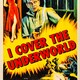 photo du film I Cover the Underworld