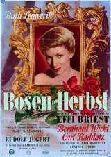 voir la fiche complète du film : Rosen im Herbst