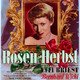 photo du film Rosen im Herbst
