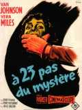 A Vingt-trois Pas Du Mystère